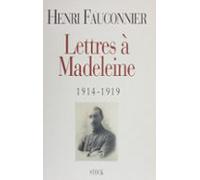 Lettres À Madeleine (1914-1919) (ebook)