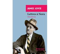 Lettres à Nora