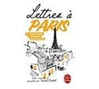 Lettres À Paris : De Montaigne À Virginie Despentes