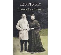 Lettres à sa femme