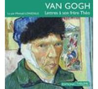 Lettres À Son Frère Théo (audiolibro)