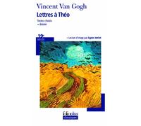 Lettres à Théo: Textes Choisis