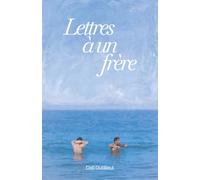 Lettres à un frère
