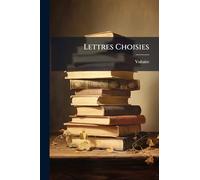 Lettres Choisies