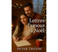 Lettres d’amour à Noël (Romance)