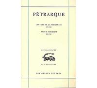 Lettres de la vieillesse: Tome 2, Livres IV-VII: 16 (Les Classiques De L'humanisme)