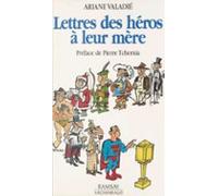 Lettres Des Héros À Leur Mère (ebook)