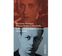 Lettres d'un amour défunt: Correspondance 1929-1944