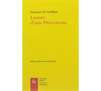 Lettres d'une péruvienne: 23 (Classiques Jaunes)