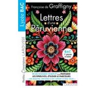 Lettres Dune Péruvienne De Françoise De Graffigny - Petits Classiques