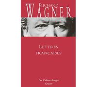 Lettres françaises: Les Cahiers Rouges - traduit de l'allemand par Julien Tiersot