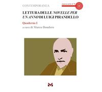 Lettura delle Novelle per un anno di Luigi Pirandello (Contemporanea. Nuova serie)
