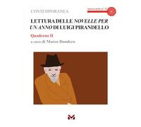 Lettura delle «Novelle per un anno» di Luigi Pirandello (Vol. 2) (Contemporanea. Nuova serie)