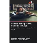 Lettura dialogica con bambini con ASD: Punti essenziali per una buona pratica con l'uso di RECALL