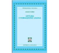 Lettura e formazione umana (Pedagogia e scuola)