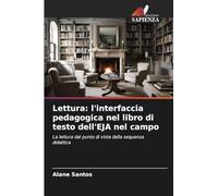 Lettura: l'interfaccia pedagogica nel libro di testo dell'EJA nel campo: La lettura dal punto di vista della sequenza didattica