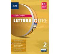 Lettura oltre. Con Quaderno laboratorio, Letteratura, Teatro. Per la Scuola media. Con e-book. Con espansione online (Vol. 2)