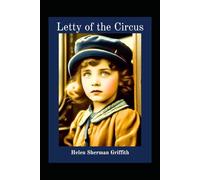 Letty of the Circus: A Letty Grey Story