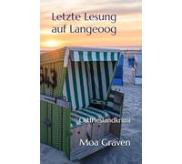 Letzte Lesung auf Langeoog: Ostfrieslandkrimi (Der Inselkommissar Sören Wanderkorn)