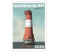 Leuchttürme der Welt - illustriert (Wandkalender 2026 DIN A3 hoch), CALVENDO Monatskalender: Leuchttürme unterschiedlicherster Architektur als Illustrationen visualisiert.