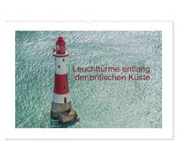 Leuchttürme entlang der britischen Küste (Wandkalender 2026 DIN A2 quer), CALVENDO Monatskalender: Leuchttürme - Wächter auf hoher See, Wegweiser und Helfer in der Not