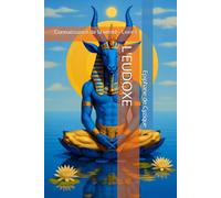 L'EUDOXE: Connaissance de la vérité - Livre I