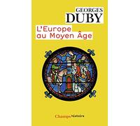 L'Europe au Moyen Age – Flammarion