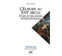 Leurope Au Xvie Siècle. États Et Relations Internationales (ebook)