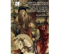 L'Europe Musicale de la Renaissance (Livre + 8cd)