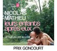 Leurs Enfants Après Eux - Prix Goncourt 2018