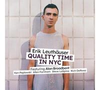 Erik Leuthauser – Quality Time in NYC – Edición importada
