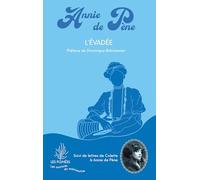 L'évadée: Suivi de Lettres de Colette à Annie de Pène