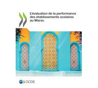 L'évaluation de la performance des établissements scolaires au Maroc