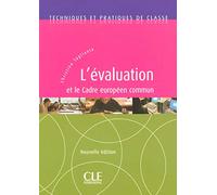 LEVALUATION ET LE CADRE EUROPEEN COMMUN (CADRE COMMUN)