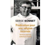 L'évangile dans l'ordinaire: Sermons pour les catholiques festifs (1971-1984): 0