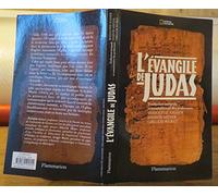 L'Evangile de Judas: Du Codex Tchacos