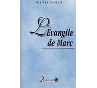 L'Évangile de Marc: Guide d'étude: Commentaires bibliques