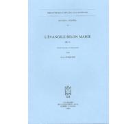 L'Evangile selon Marie: (BG 1): 10 (Bibliothèque Copte de Nag Hammadi Section «Textes»)