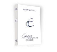 L'évangile tel qu'il m'a été révélé: Tome 3