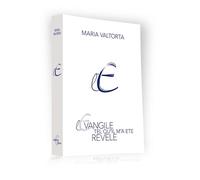 L'évangile tel qu'il m'a été révélé: Tome 6