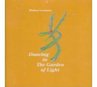 Levanios, Michael - Dancing in The Garden of Light