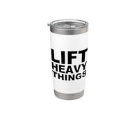 Levanta cosas pesadas Bold Fuerza Entrenamiento Motivación Vaso térmico de acero inoxidable de doble pared