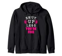 Levantador de pesas Callate You're Fine Legs Sudadera con Capucha