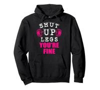 Levantador de pesas Callate You're Fine Legs Sudadera con Capucha
