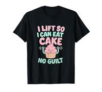 Levantamiento de Pesas en el Gimnasio para Poder Comer Pastel sin Culpa Camiseta
