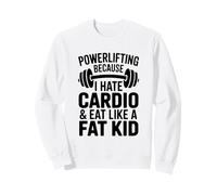 Levantamiento de Pesas Porque Odio el Gimnasio Cardio Divertido Sudadera