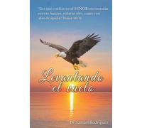 Levantando El Vuelo