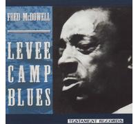 Levee Camp Blues by Mississippi Fred McDowell (1998-02-03)