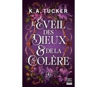 L'éveil des dieux & de la colère: La conclusion de la romantasy slow burn enemies-to-lovers
