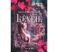 L'Éveil - Une cité d'ombre et de lumière: Romance dystopique